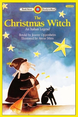 The Christmas Witch, An Italian Legend: Level 3 book