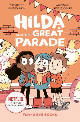 Hilda and the Great Parade by Luke Pearson