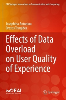 Effects of Data Overload on User Quality of Experience book