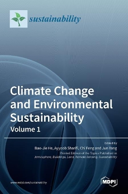 Climate Change and Environmental Sustainability-Volume 1 by Bao-Jie He