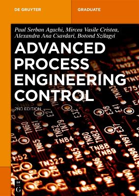 Advanced Process Engineering Control by Paul Serban Agachi