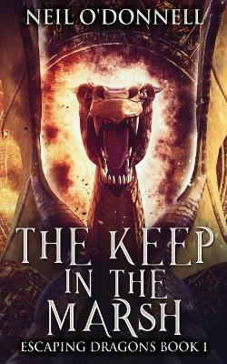 The Keep In The Marsh book