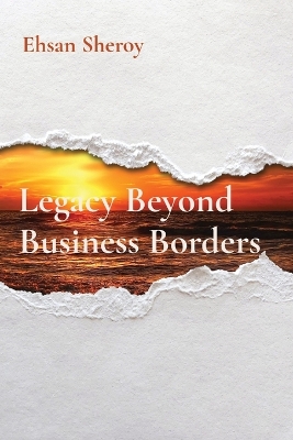 Legacy Beyond Business Borders book