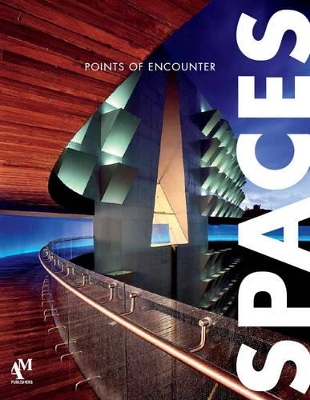 Spaces: Points of Encounter book