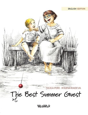 The Best Summer Guest by Tuula Pere