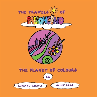 The planet of colours by Helen Star