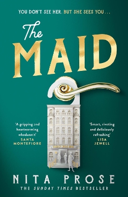 The Maid (A Molly the Maid mystery, Book 1) by Nita Prose