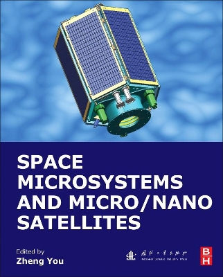 Space Microsystems and Micro/Nano Satellites book