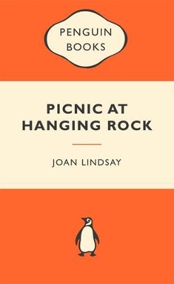 Picnic At Hanging Rock: Australian Children's Classics book