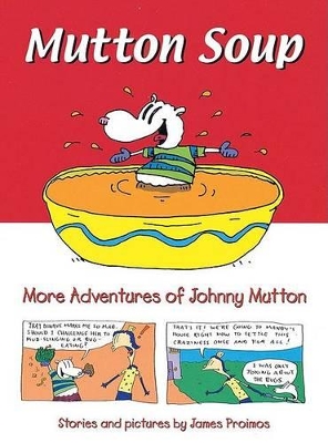 Mutton Soup: More Adventures of Johnny Mutton book