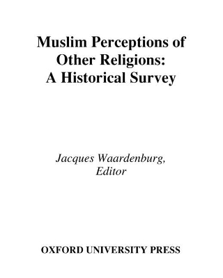 Muslim Perceptions of Other Religions book
