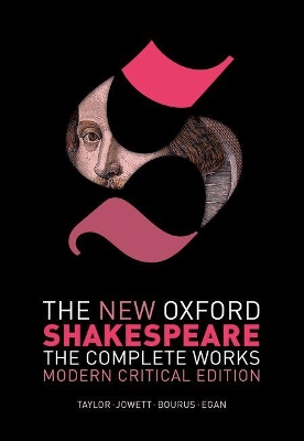 New Oxford Shakespeare: Modern Critical Edition book