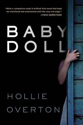 Baby Doll by Hollie Overton