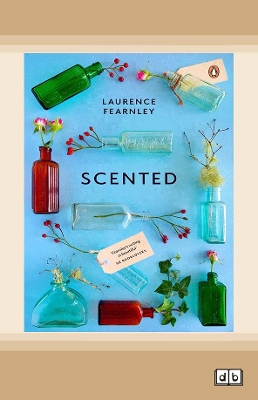 Scented by Laurence Fearnley
