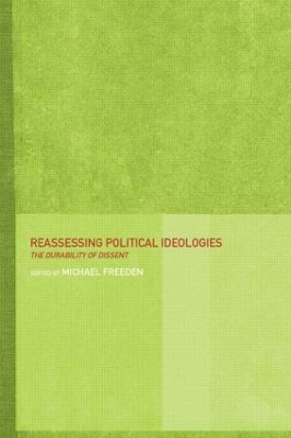 Reassessing Political Ideologies by Michael Freeden