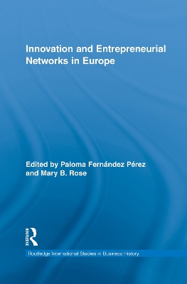 Innovation and Entrepreneurial Networks in Europe book