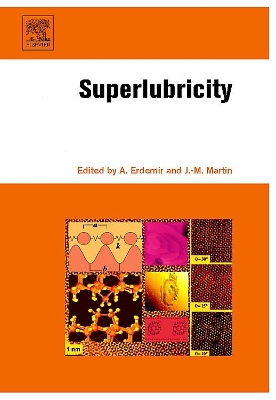 Superlubricity by Ali Erdemir