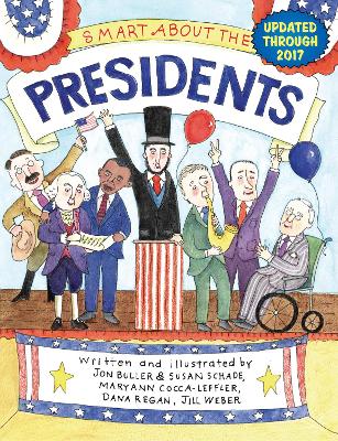 Smart About the Presidents by Jon Buller