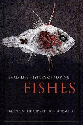 Early Life History of Marine Fishes book