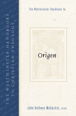 Westminster Handbook to Origen book