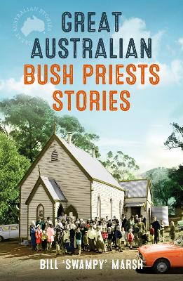 Great Australian Bush Priests Stories book