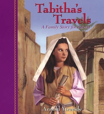 Tabitha`s Travels – A Family Story for Advent book