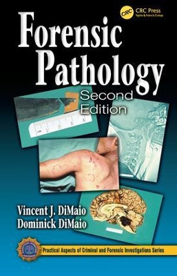 Forensic Pathology, Second Edition book