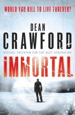 Immortal by Dean Crawford