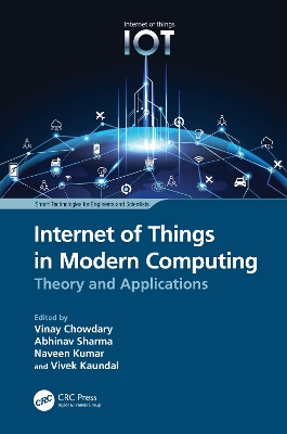 Internet of Things in Modern Computing: Theory and Applications book