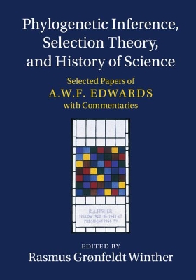 Phylogenetic Inference, Selection Theory, and History of Science book