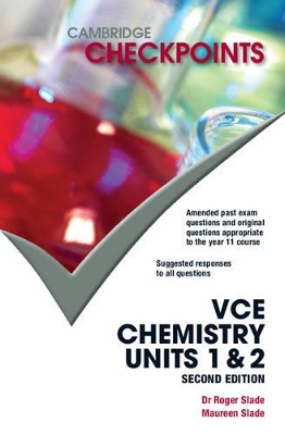 Cambridge Checkpoints VCE Chemistry Units 1 and 2 by Roger Slade