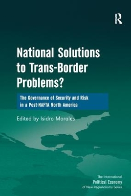 National Solutions to Trans-Border Problems? by Isidro Morales