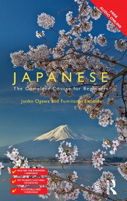 Colloquial Japanese: The Complete Course for Beginners book