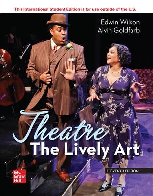 Theatre: The Lively Art ISE by Alvin Goldfarb