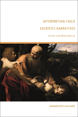 Interpreting Child Sacrifice Narratives: Horror and Redemption book