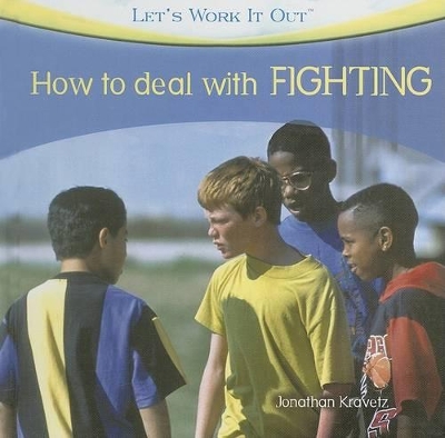 How to Deal with Fighting book