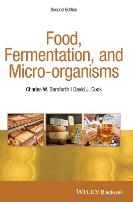 Food, Fermentation and Micro-Organisms book