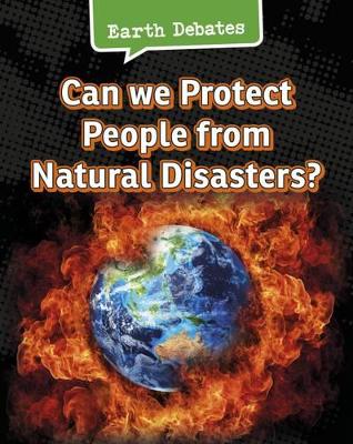 Can We Protect People From Natural Disasters? by Catherine Chambers