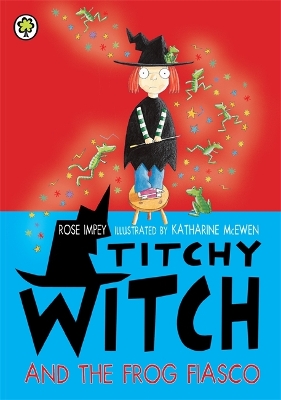 Titchy Witch And The Frog Fiasco book