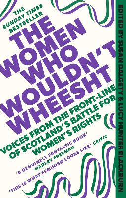 The Women Who Wouldn't Wheesht book