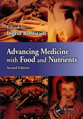 Advancing Medicine with Food and Nutrients book