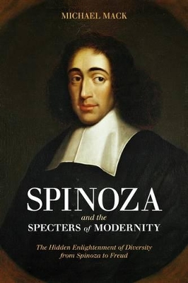 Spinoza and the Specters of Modernity book