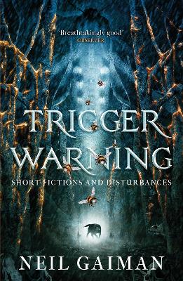 Trigger Warning: Short Fictions and Disturbances book