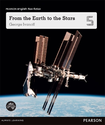 Pearson English Year 5: Up and Beyond - From the Earth to the Stars (Reading Level 29-30+/F&P Level T-V) book
