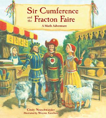 Sir Cumference And The Fracton Faire book