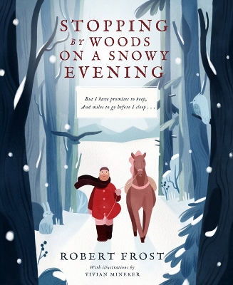 Stopping By Woods on a Snowy Evening book