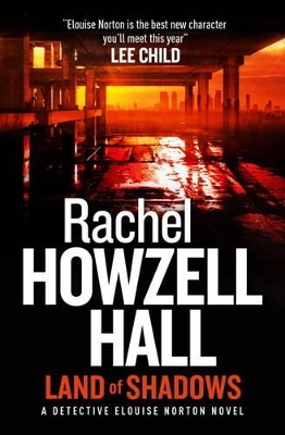 Land of Shadows by Rachel Howzell Hall