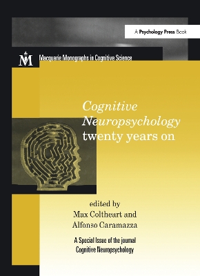 Cognitive Neuropsychology Twenty Years on by MAX COLTHEART