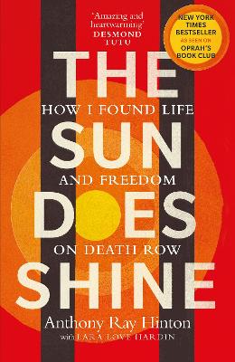 Sun Does Shine by Anthony Ray Hinton