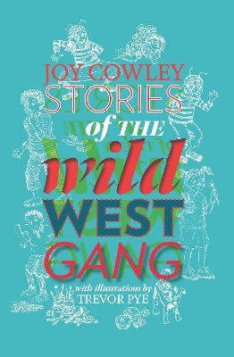 Stories of the Wild West Gang book